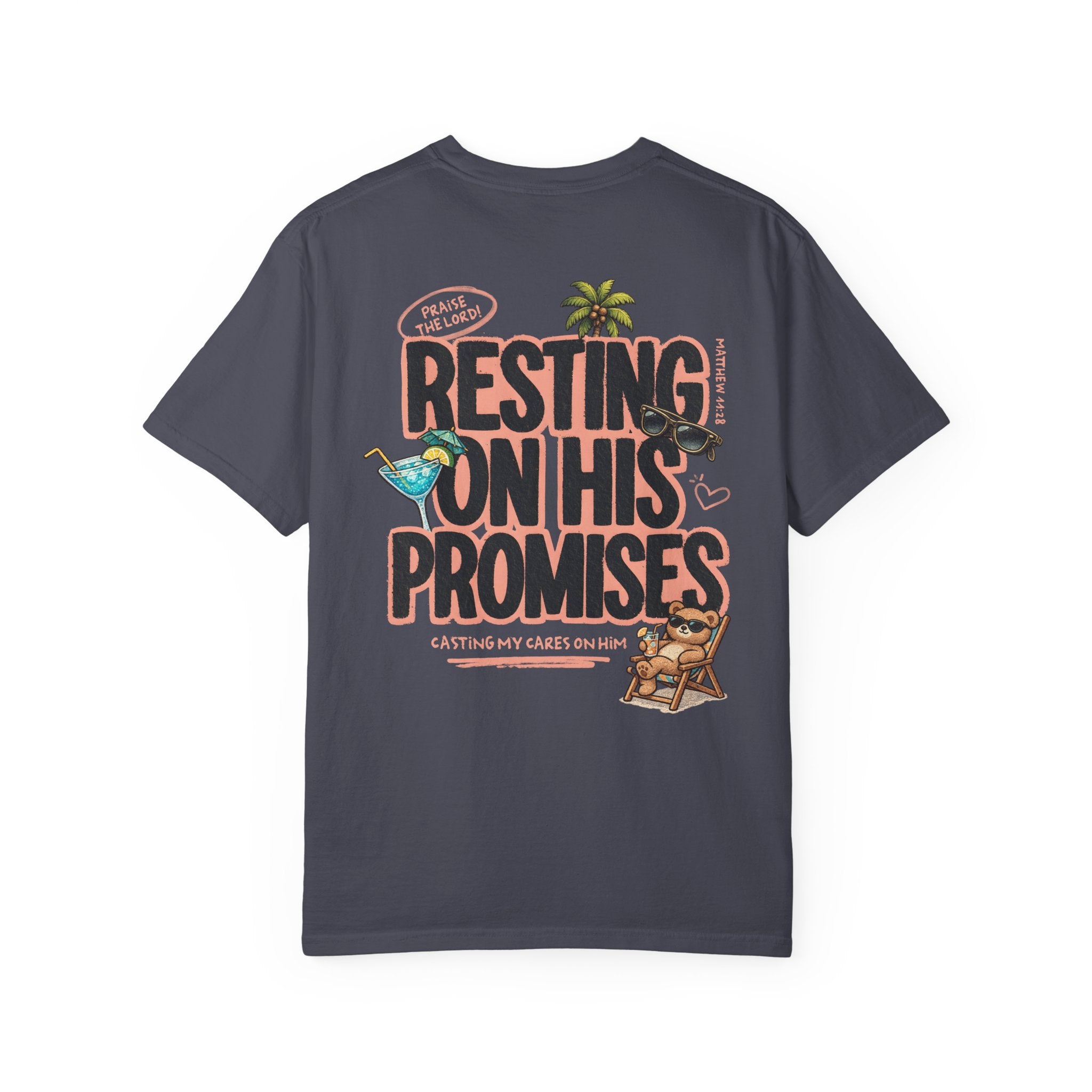 Resting On His Promises Matthew 11:28 Tee
