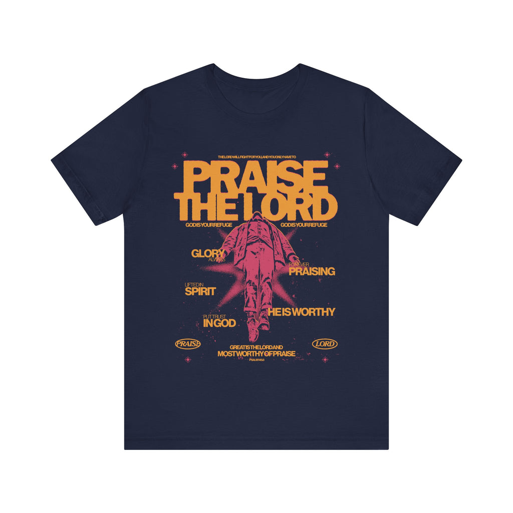 Praise The Lord Tee