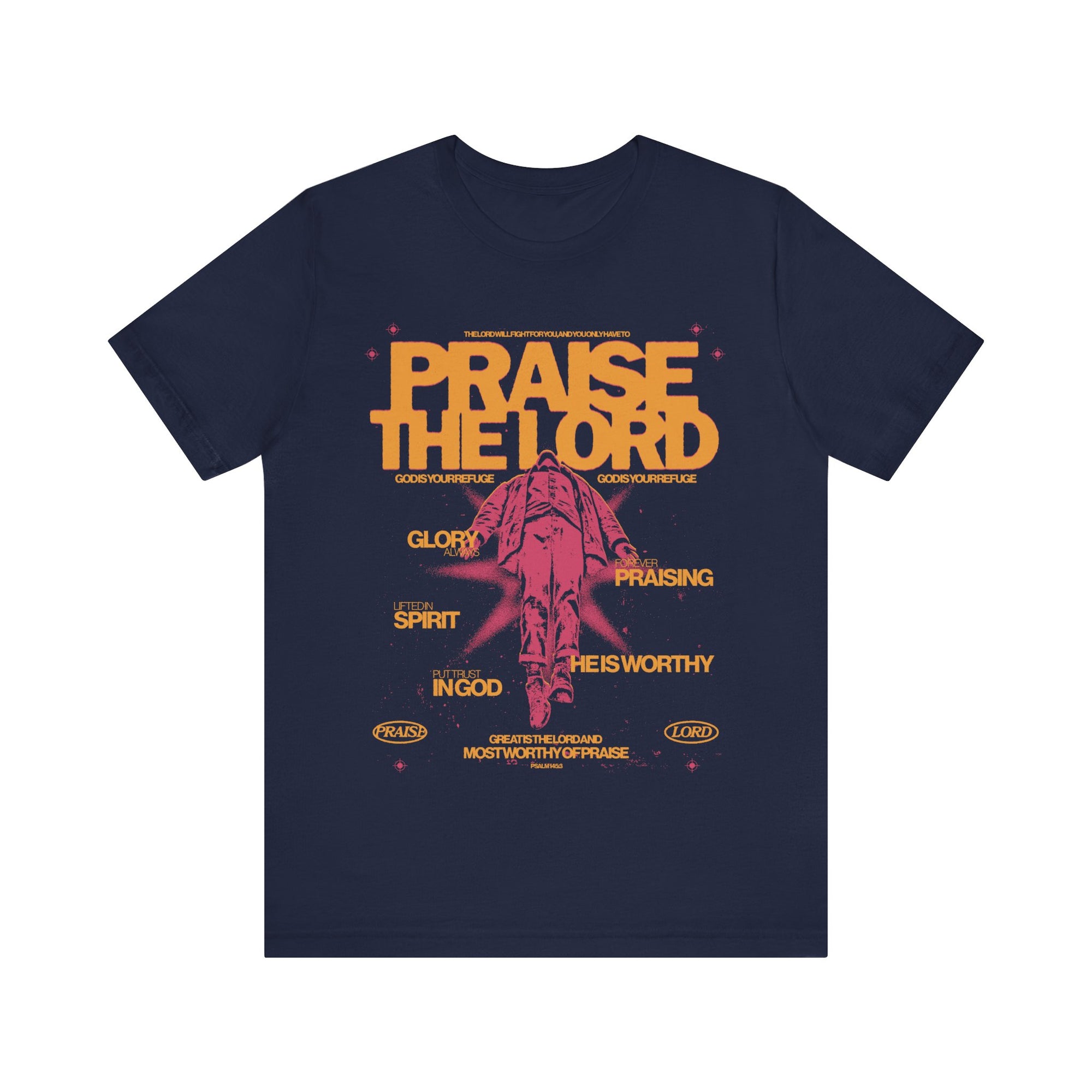 Praise The Lord Tee