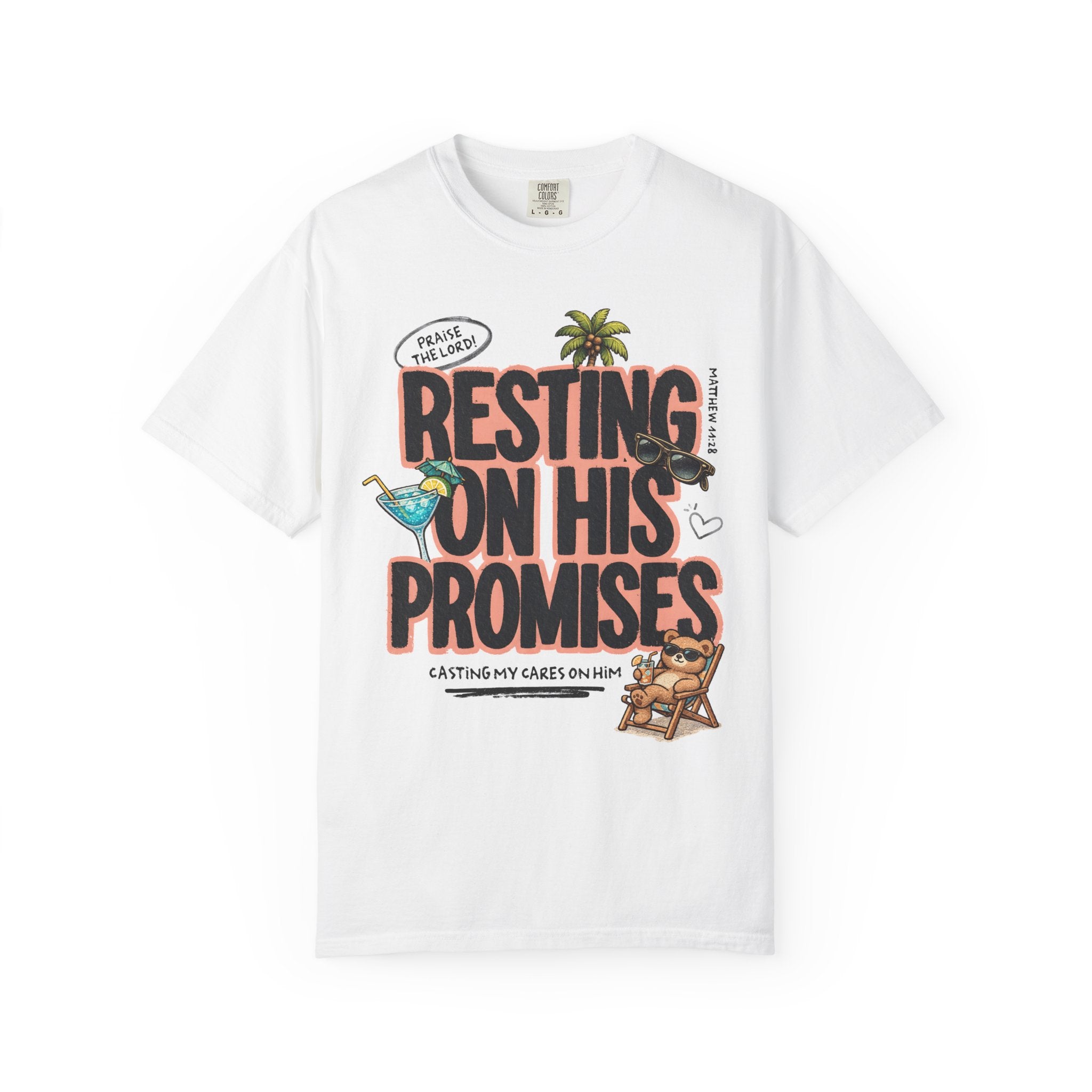 Resting On His Promises Matthew 11:28 Tee