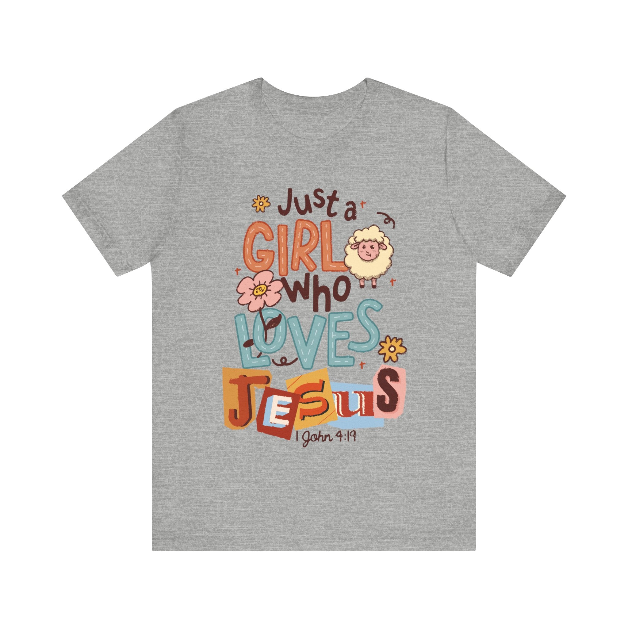 Just A Girl Who Loves Jesus Tee
