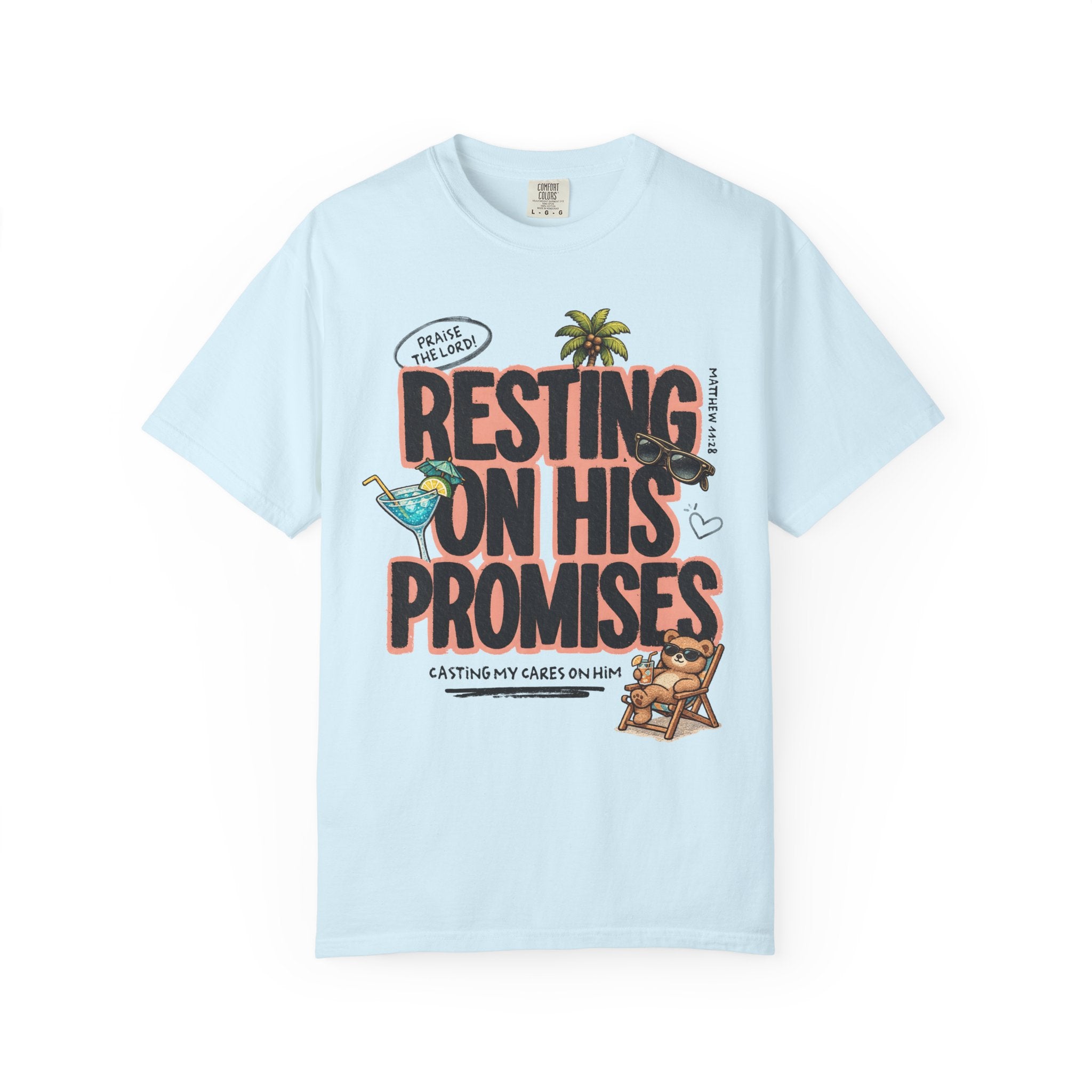 Resting On His Promises Matthew 11:28 Tee