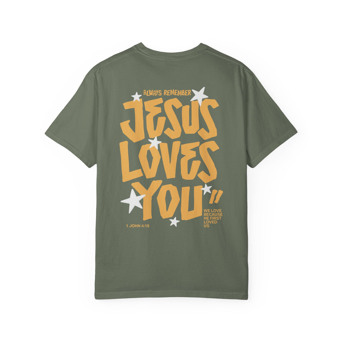 Jesus Loves You T-Shirt