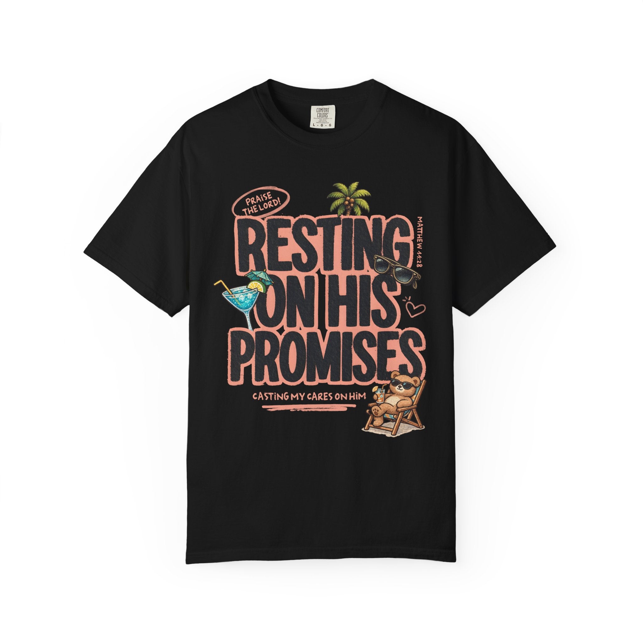 Resting On His Promises Matthew 11:28 Tee