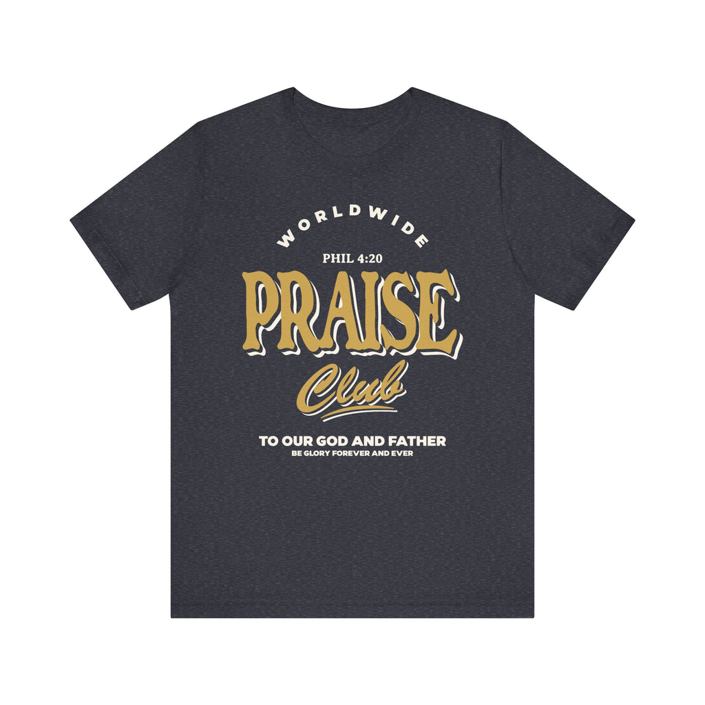 Praise Club Tee