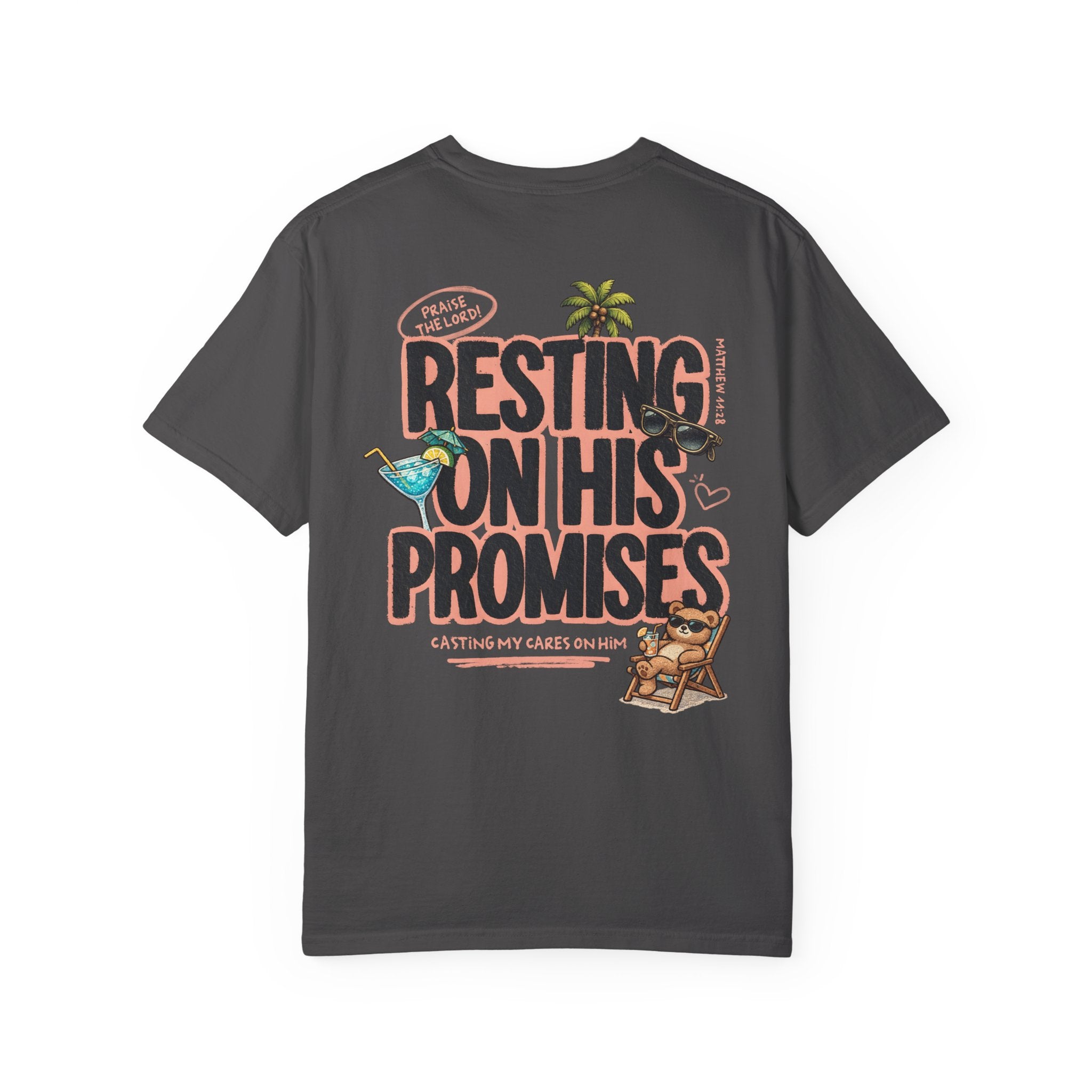 Resting On His Promises Matthew 11:28 Tee