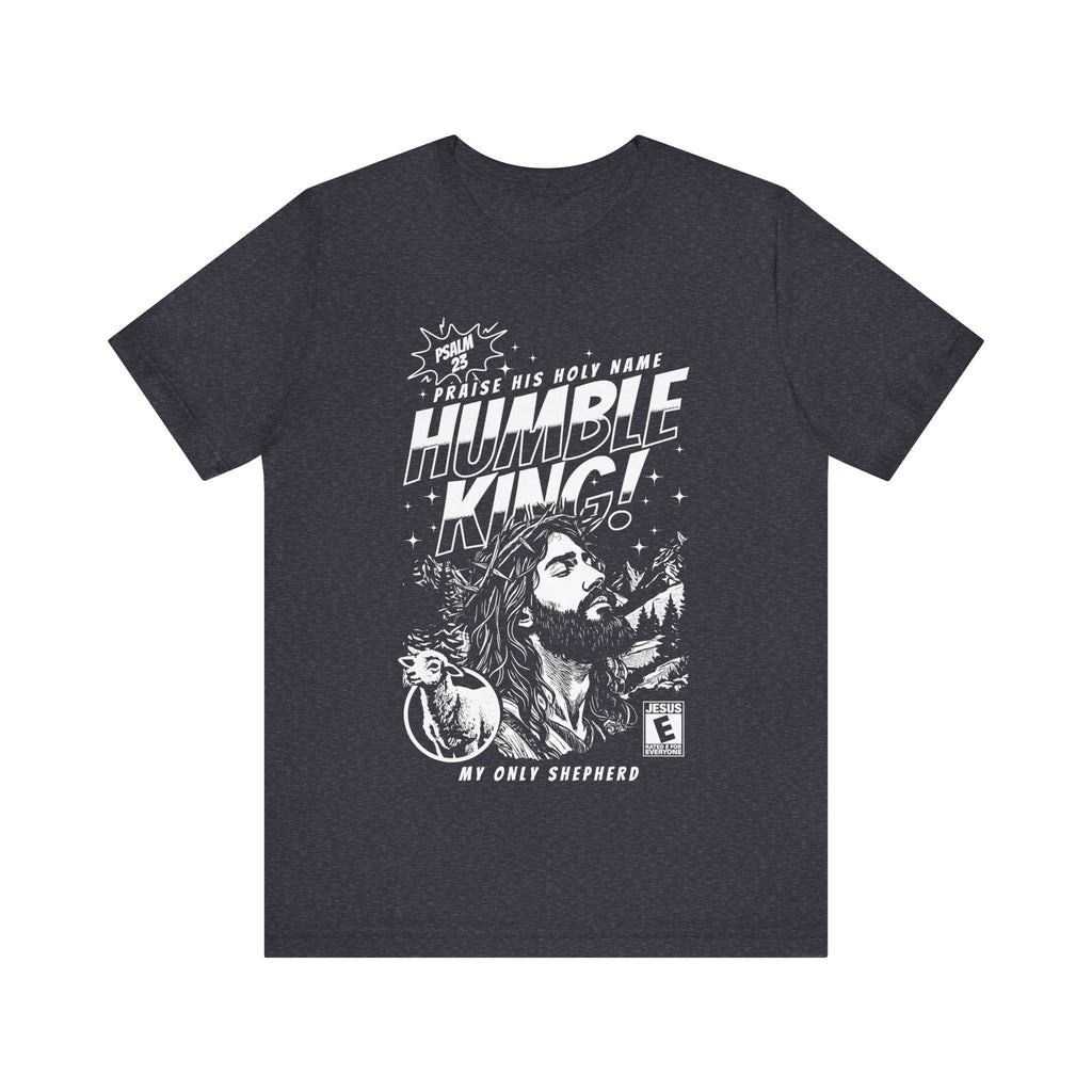 Jesus: The Humble King Tee