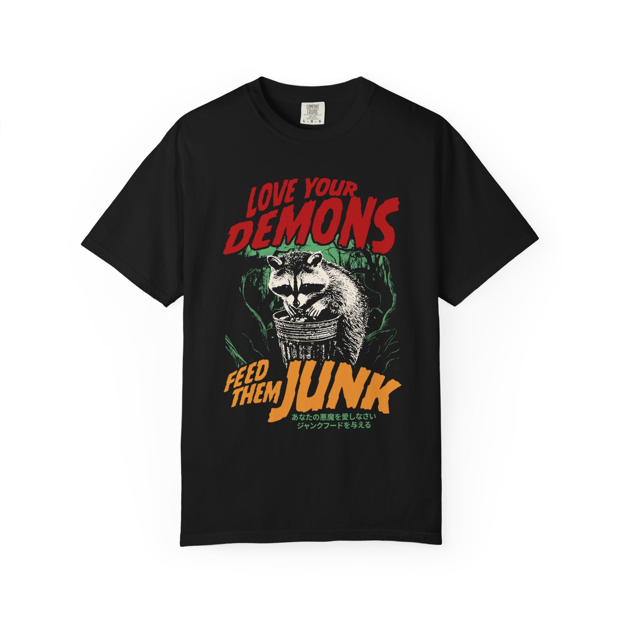 Love Your Demons Feed Them Junk Tee