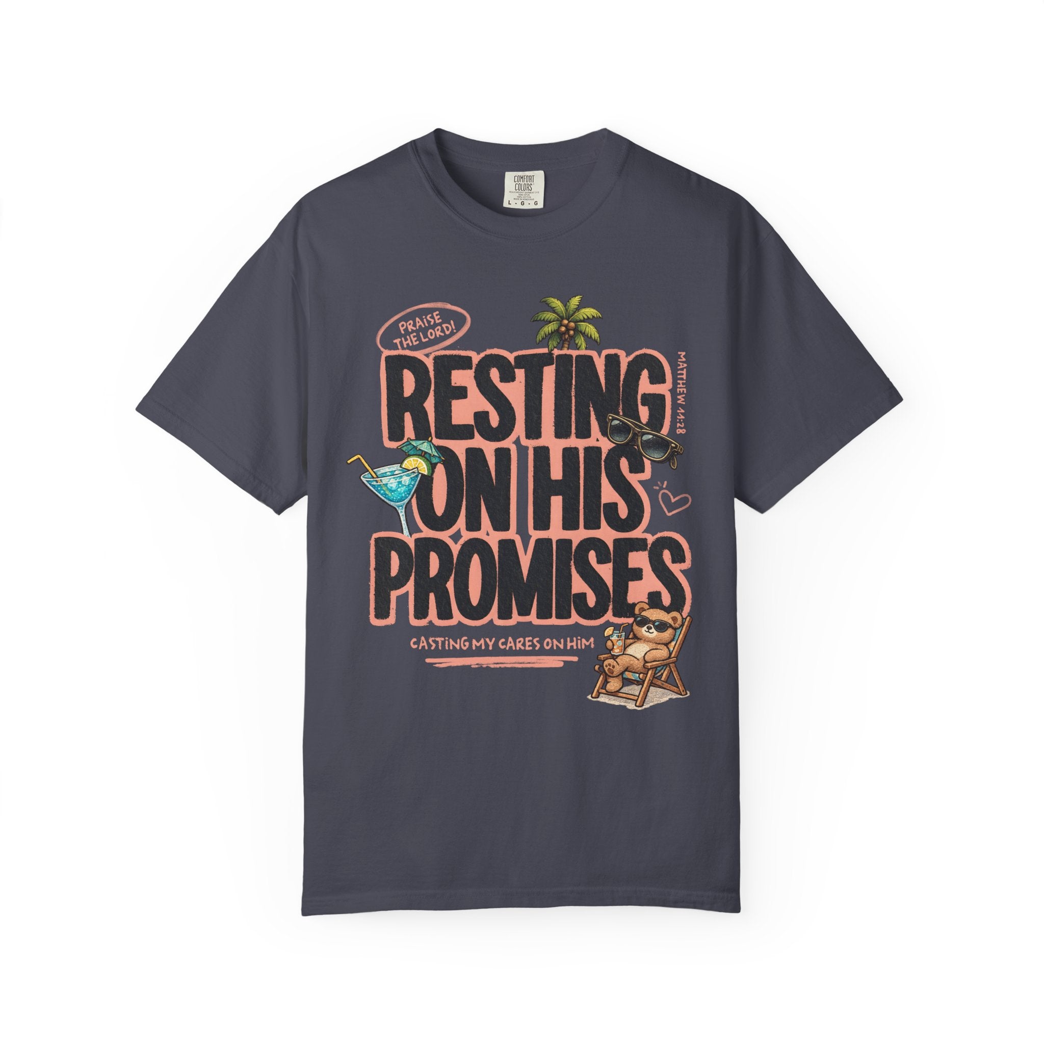 Resting On His Promises Matthew 11:28 Tee