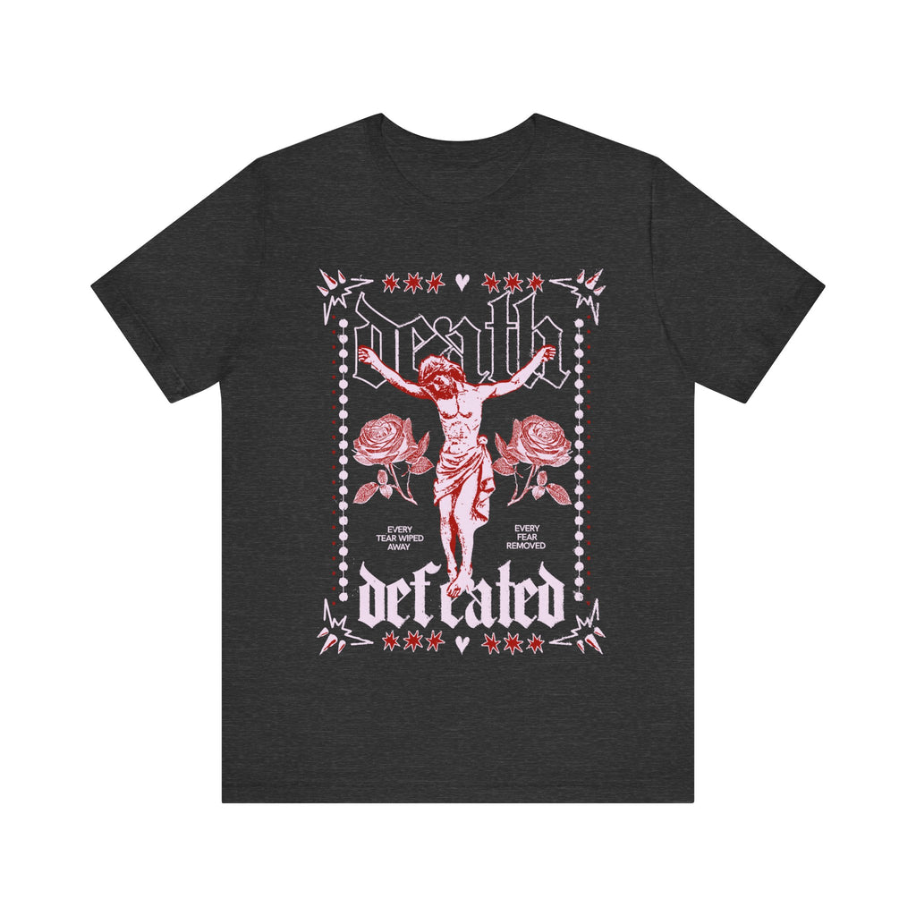 Death Defeated Christian Faith Tee