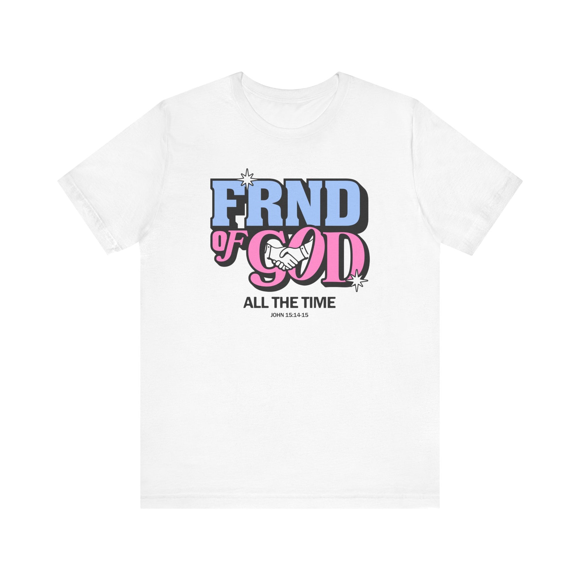 Friend Of God Tee