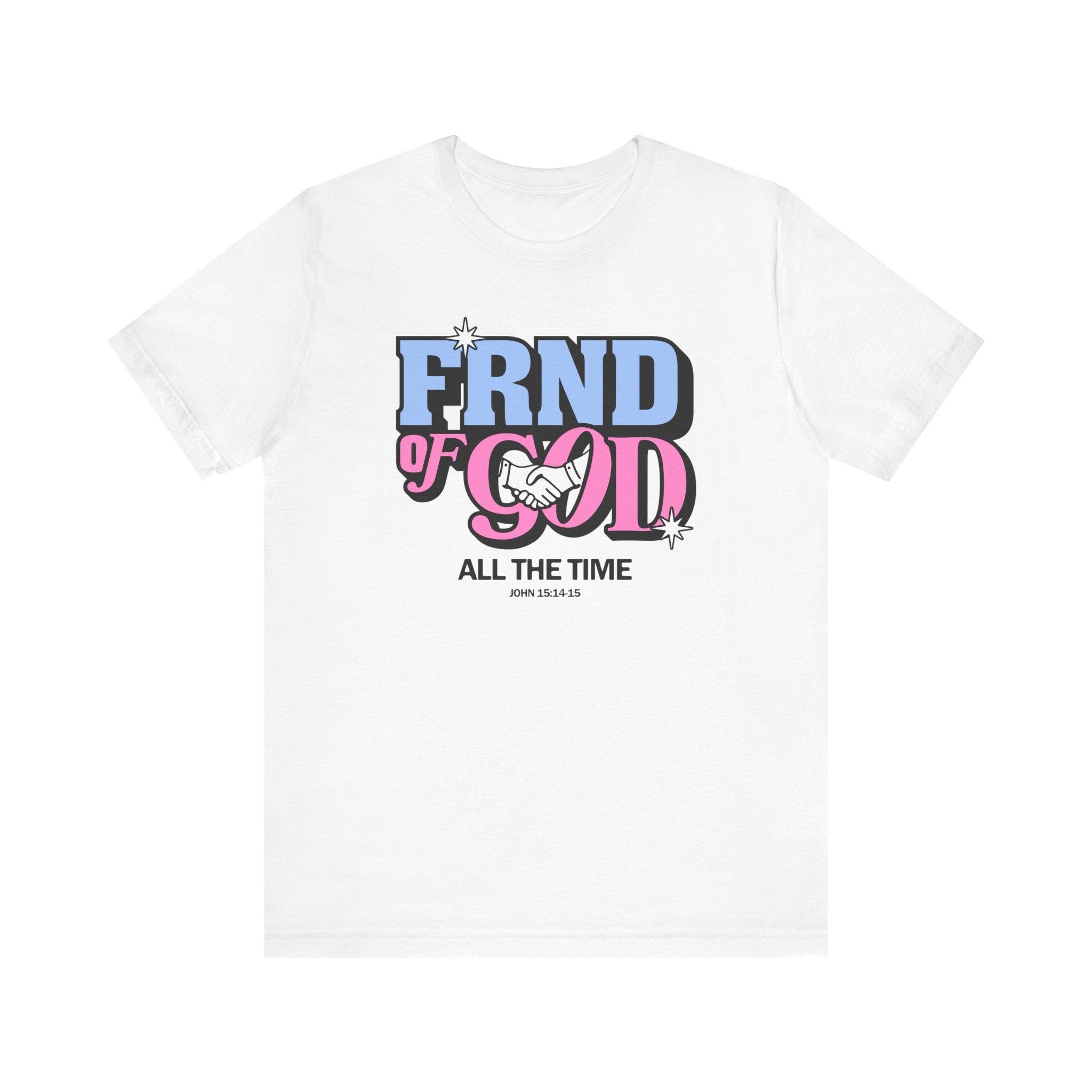 Friend Of God Tee