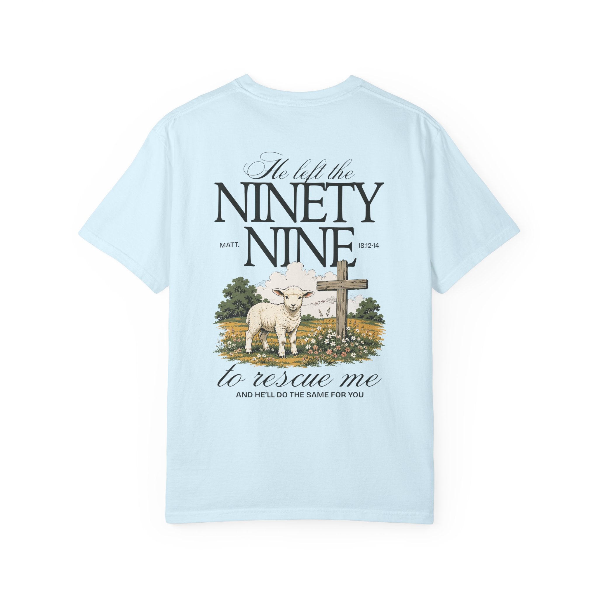 He Left the Ninety-Nine Tee