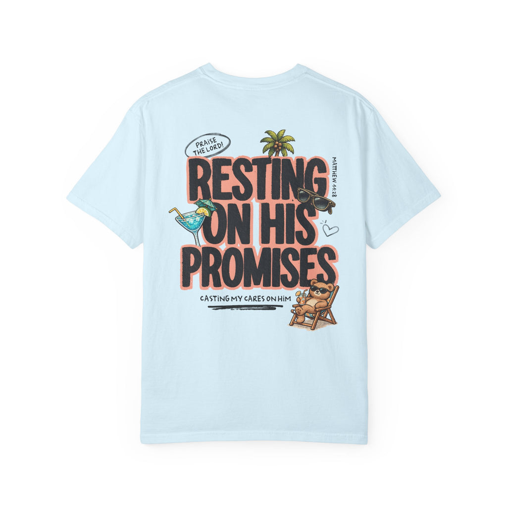 Resting On His Promises Matthew 11:28 Tee