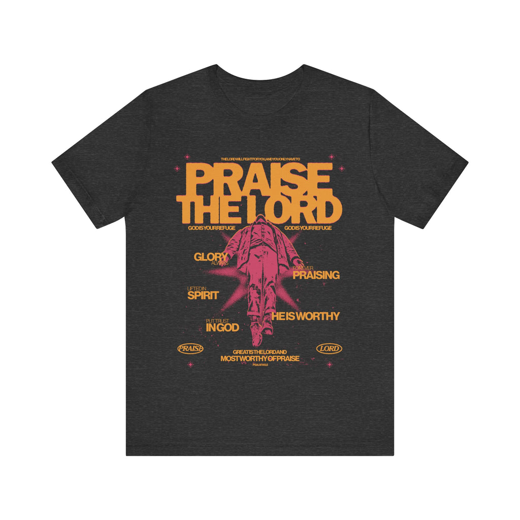 Praise The Lord Tee