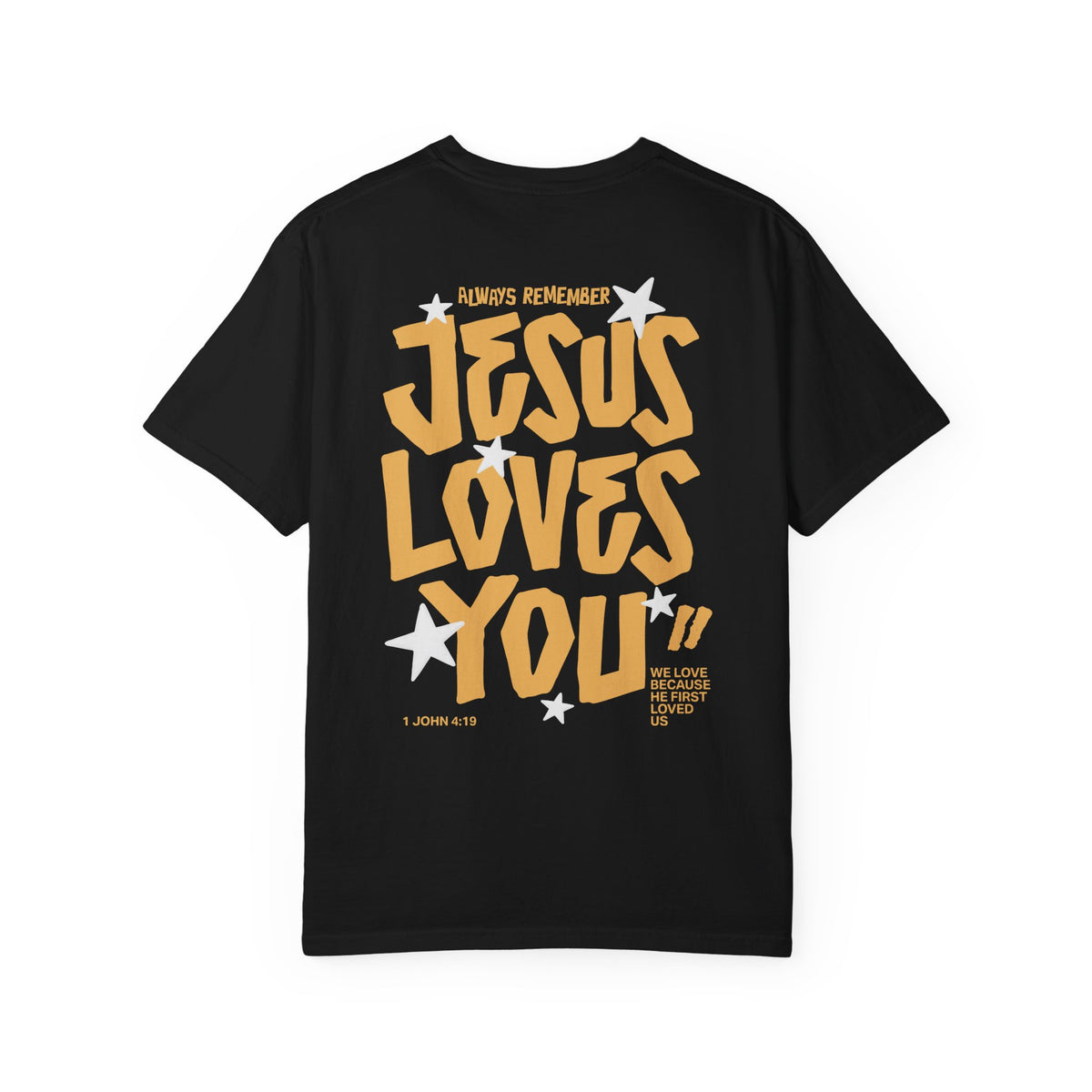 Jesus Loves You T-Shirt