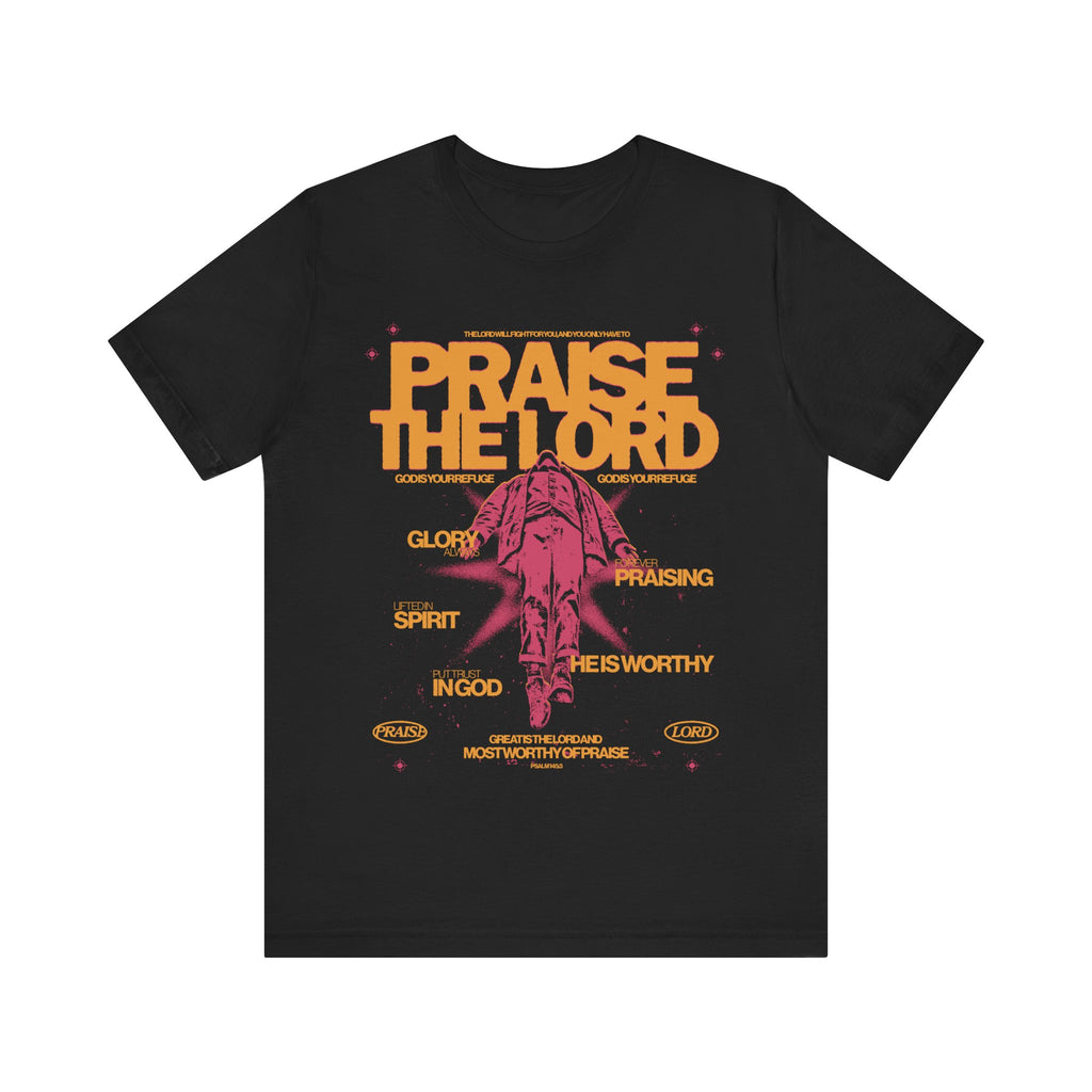 Praise The Lord Tee