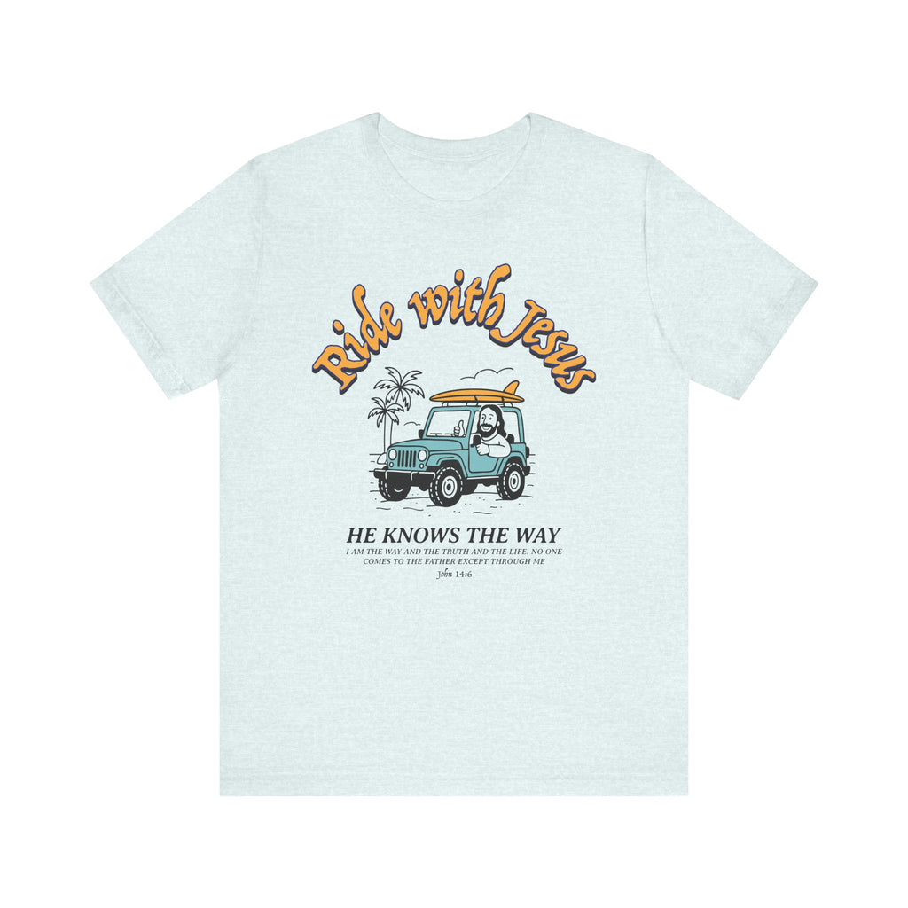 Ride with Jesus Tee