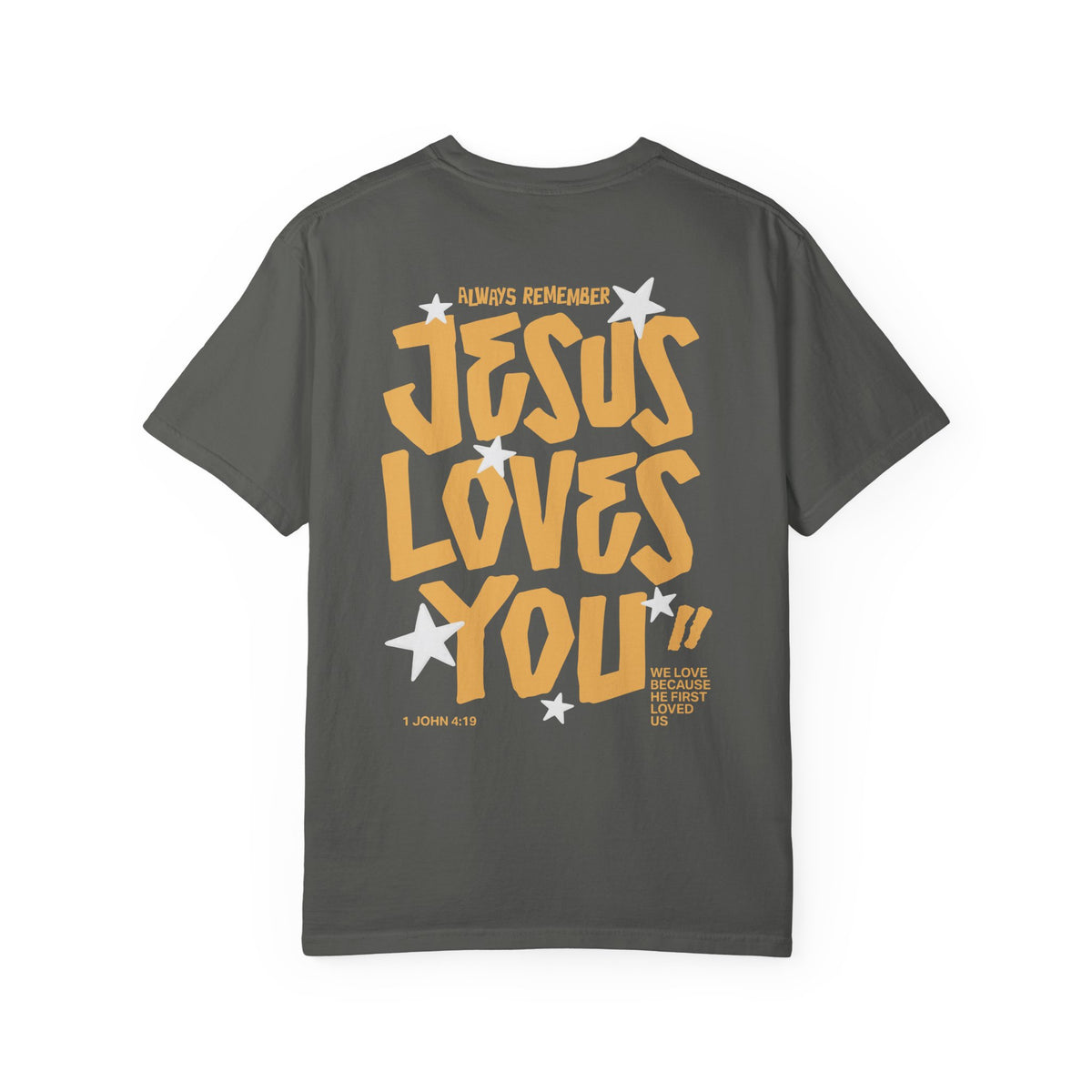 Jesus Loves You T-Shirt