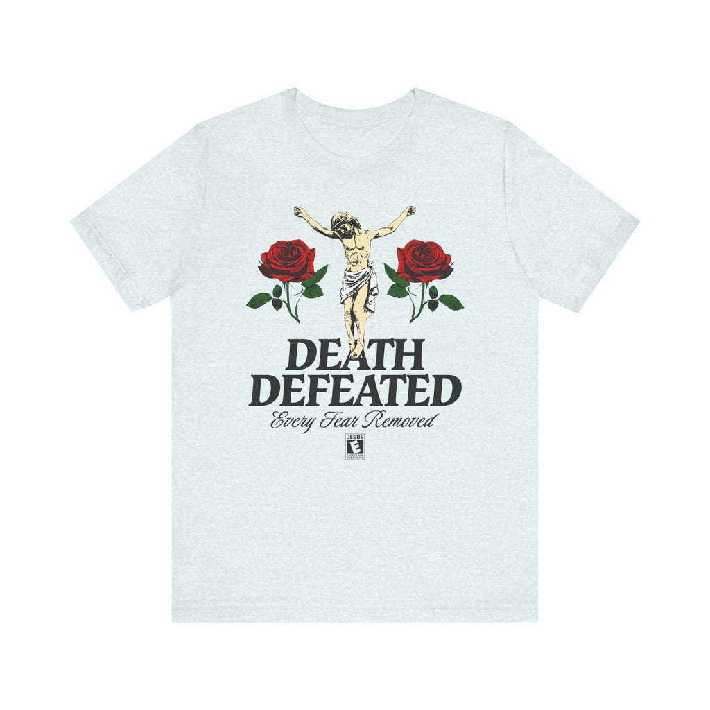 Death Defeated Tee