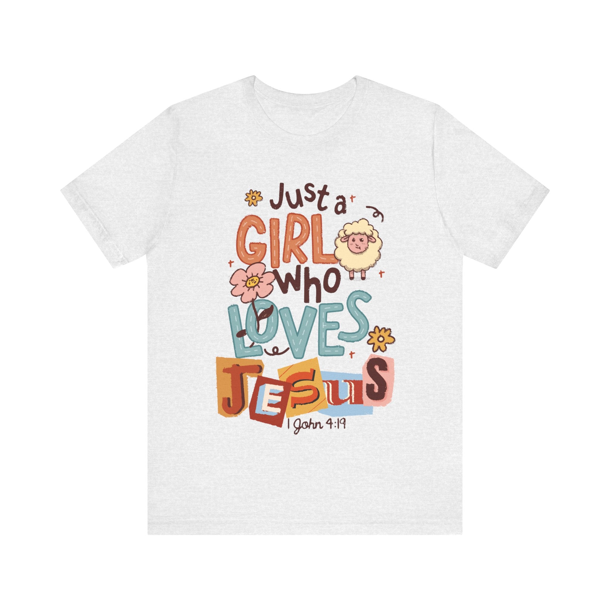 Just A Girl Who Loves Jesus Tee