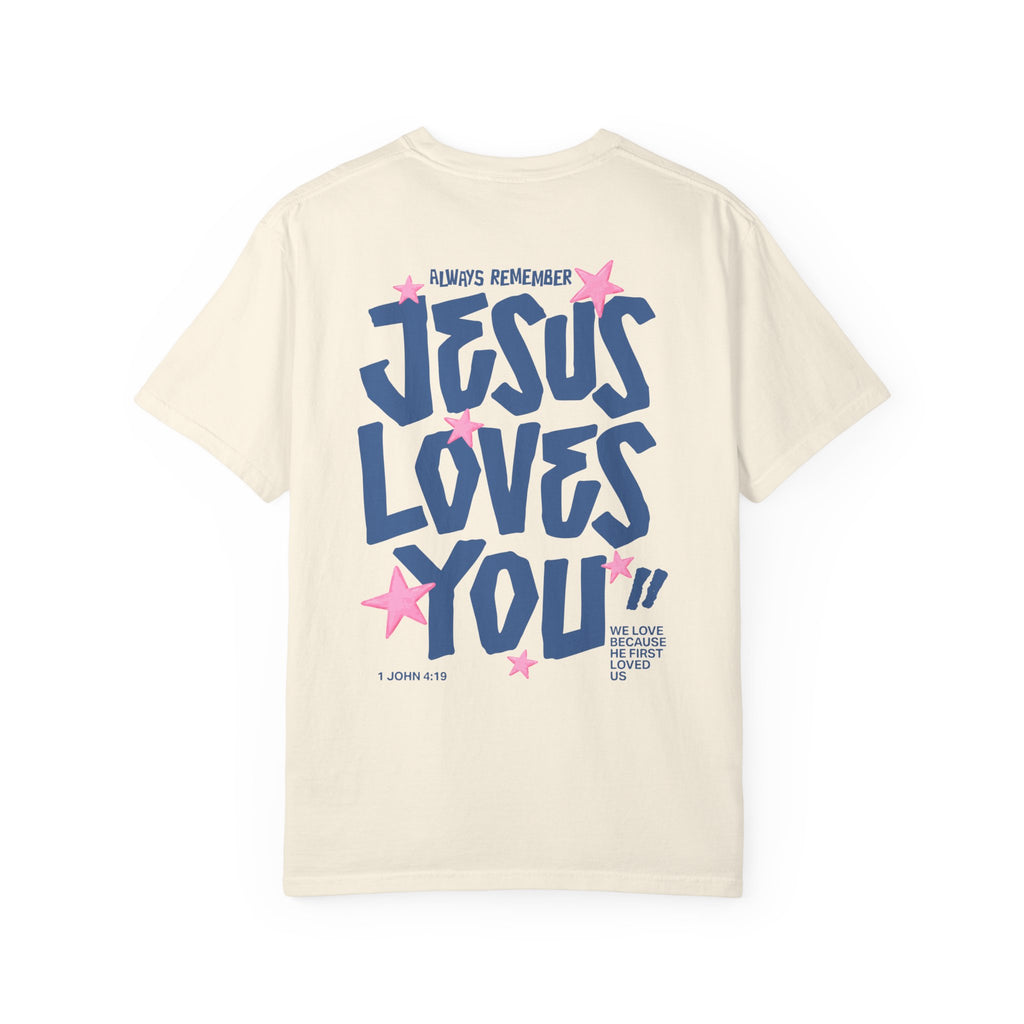Jesus Loves You T-Shirt
