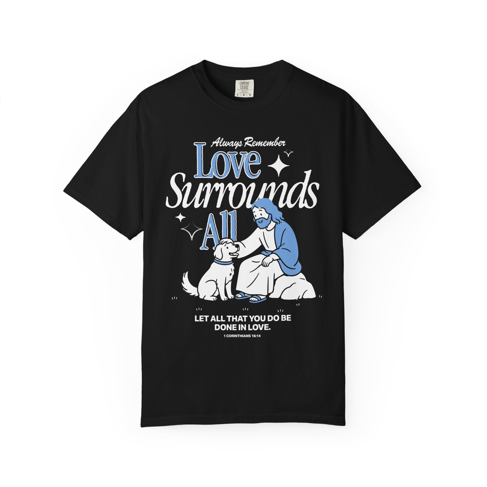 Love Surrounds All T-shirt