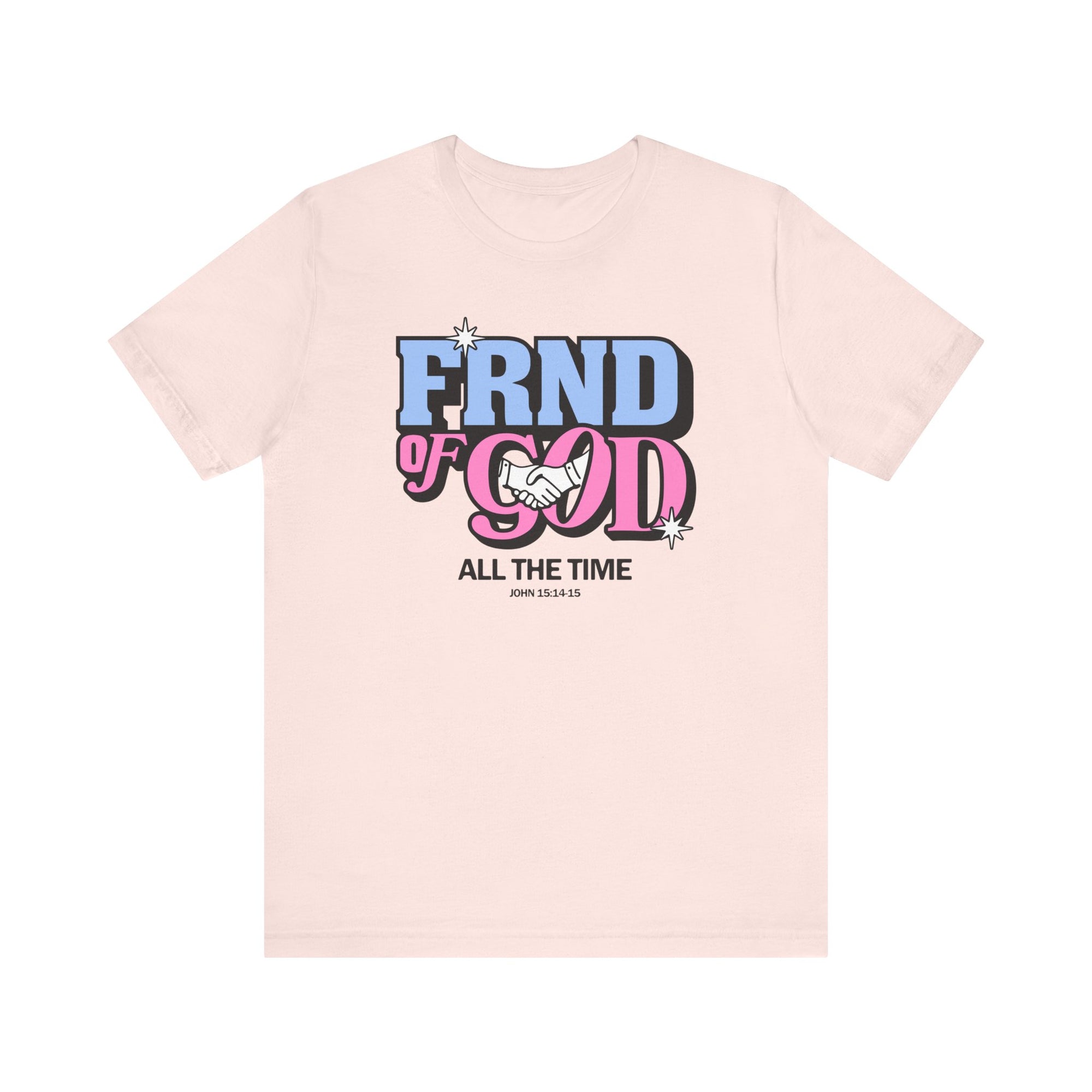 Friend Of God Tee