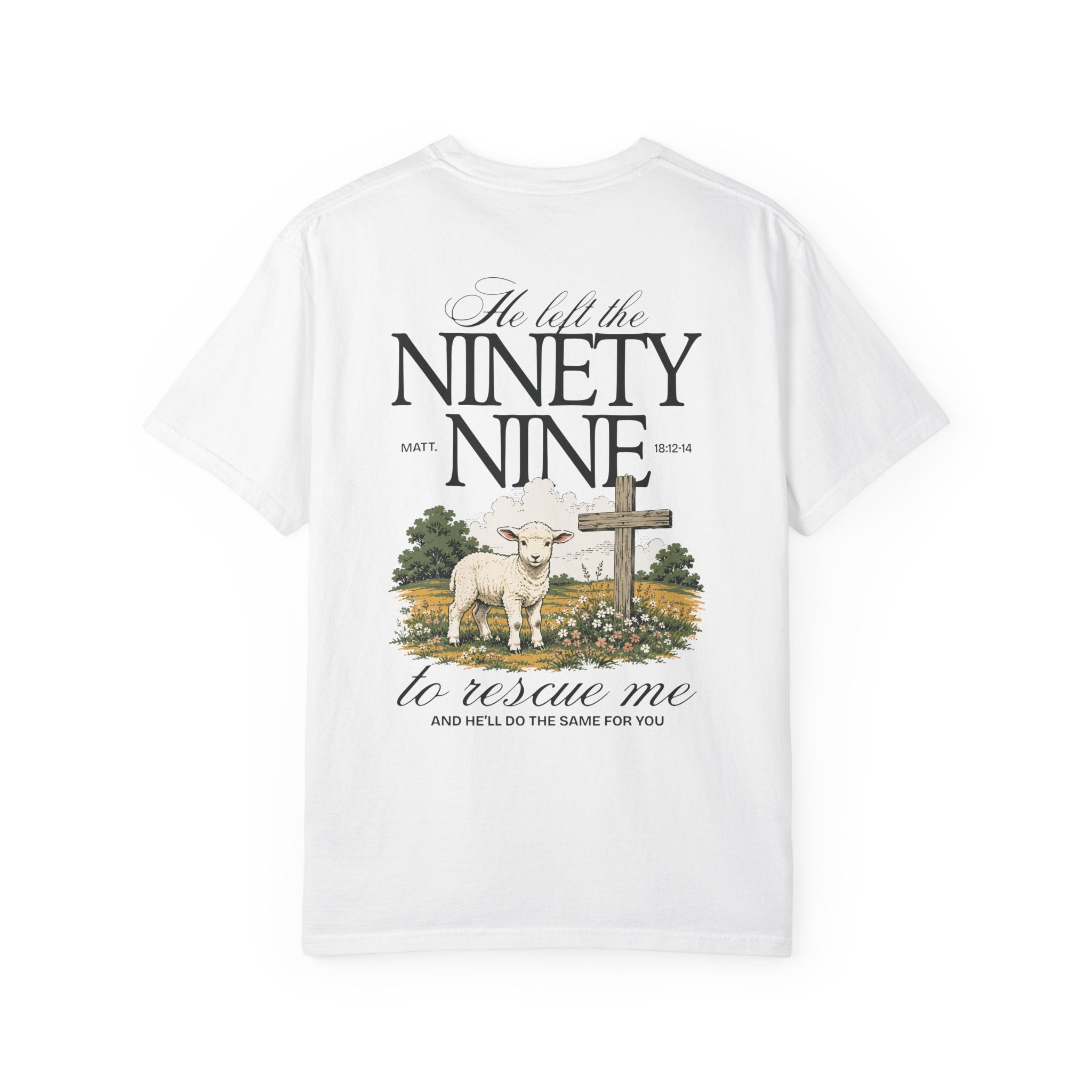 He Left the Ninety-Nine Tee