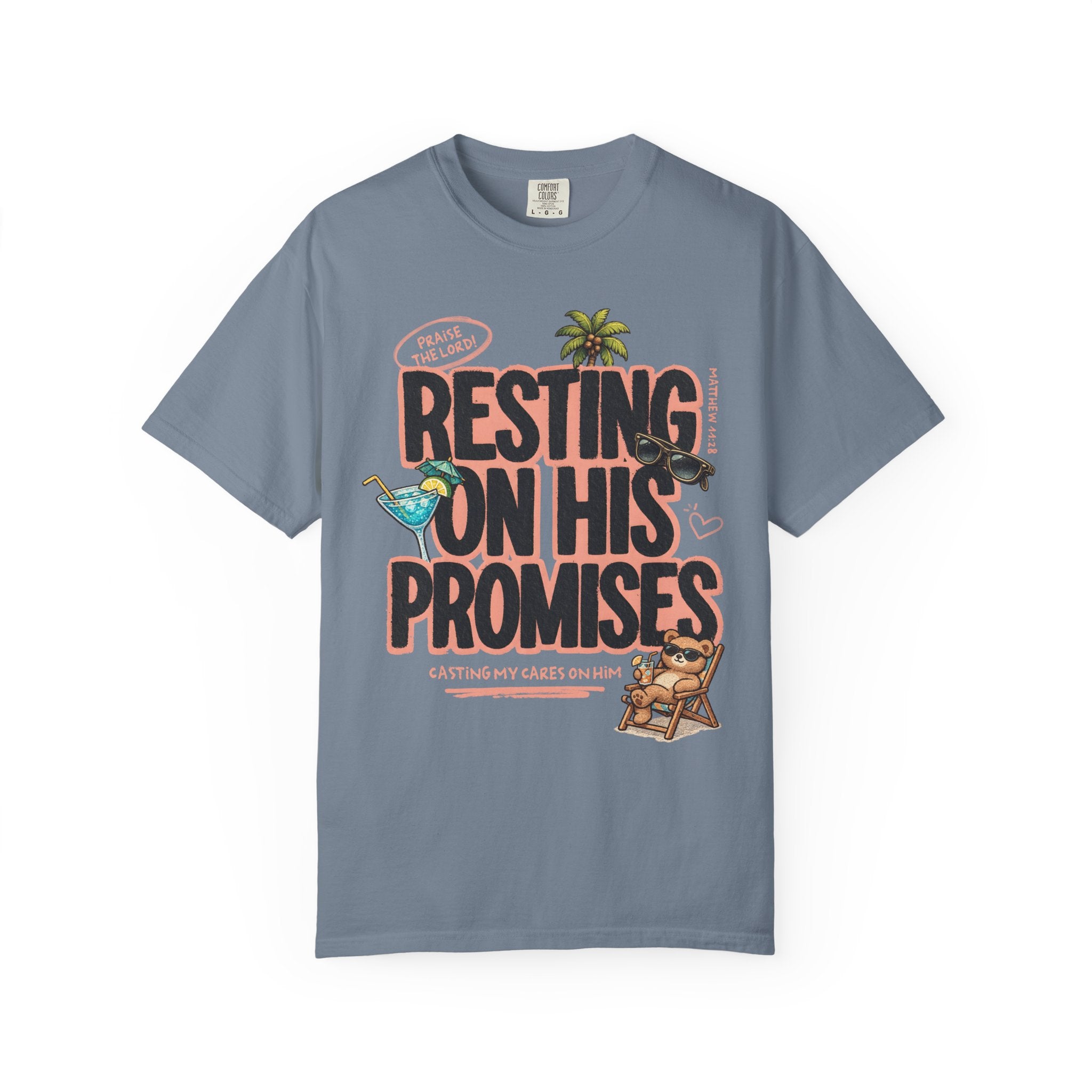 Resting On His Promises Matthew 11:28 Tee