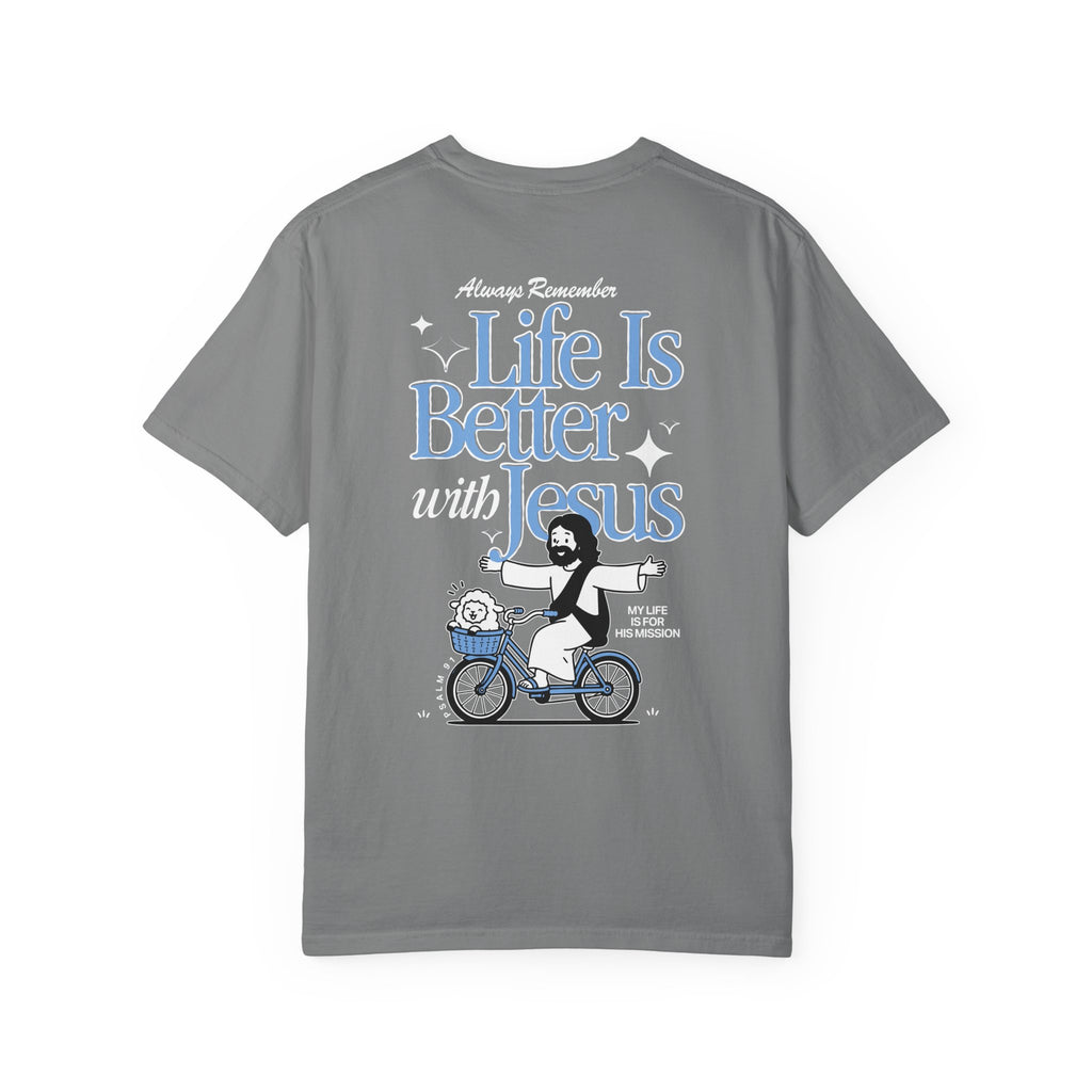 Life Is Better With Jesus T-Shirt