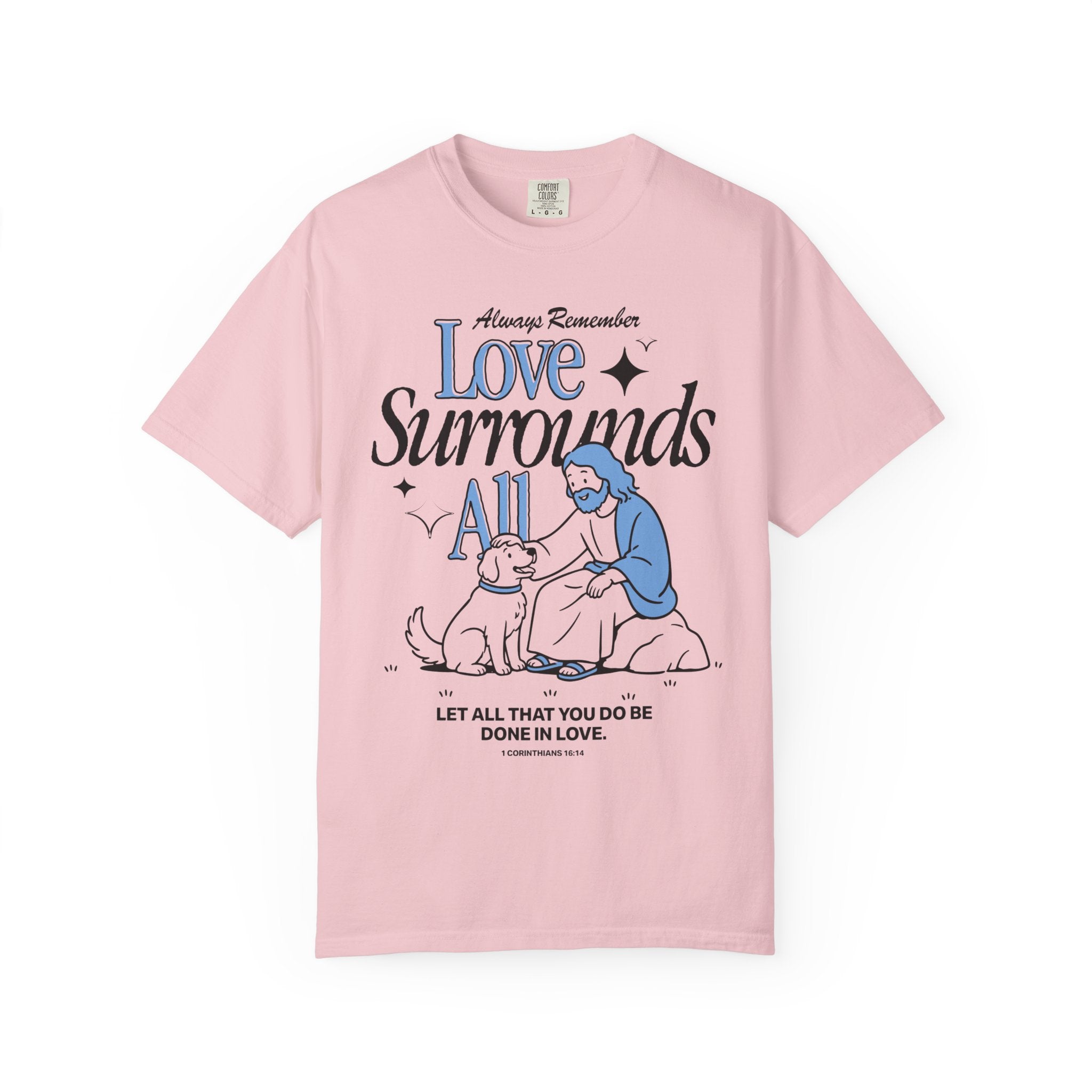Love Surrounds All T-shirt