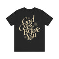 God Goes Before You Tee