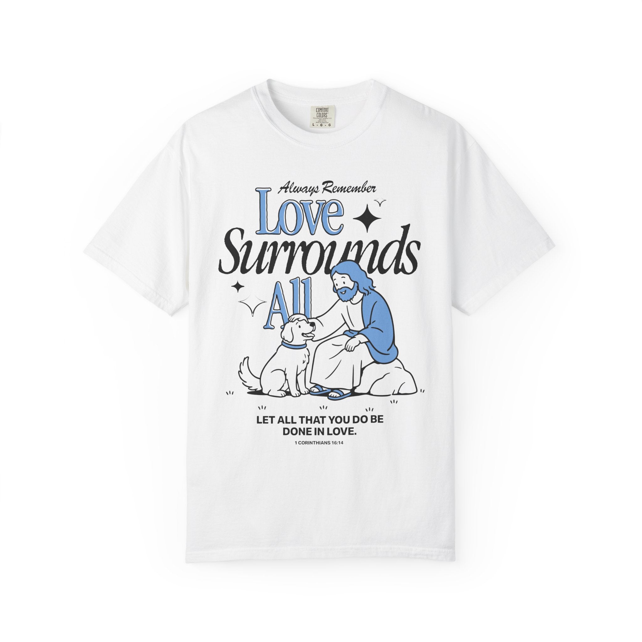 Love Surrounds All T-shirt