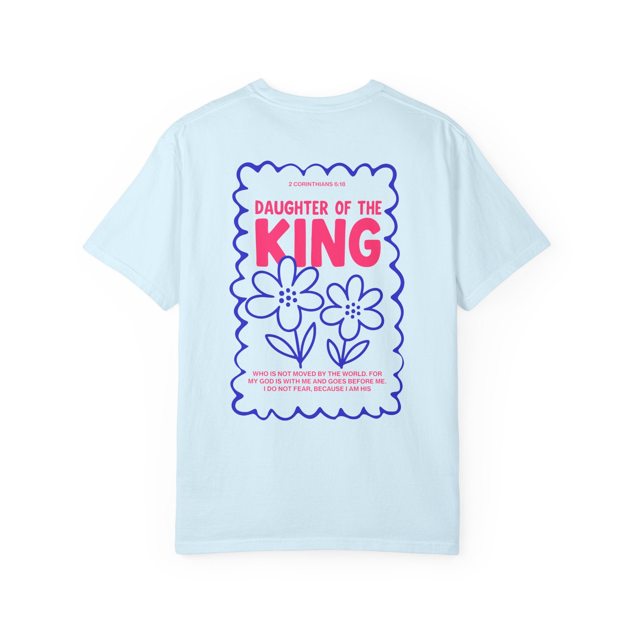 Daughter of the King Christian t-shirt for women Chambray Color faith-based apparel from Divinely Good   
