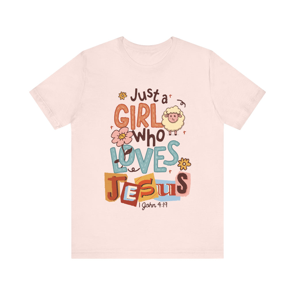 Just a Girl Who Loves Jesus Soft Pink T-Shirt Front View 