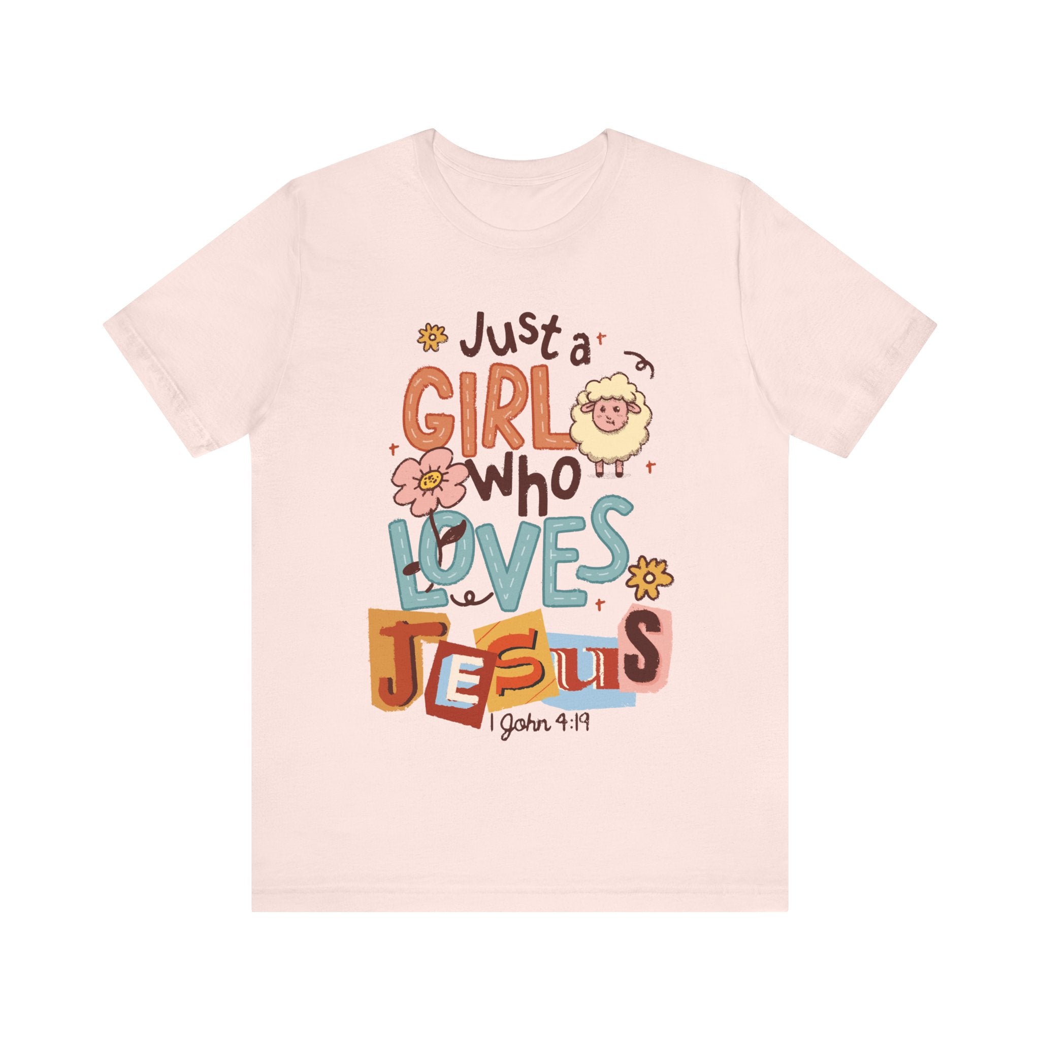 Just a Girl Who Loves Jesus Soft Pink T-Shirt Front View 
