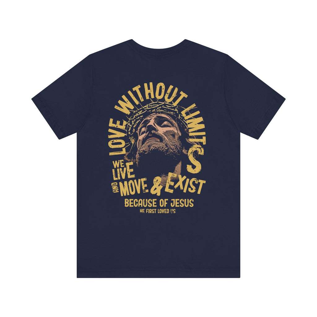 Love Without Limits Christian T-Shirt  Navy Back Divinely Good Christian Apparel  
