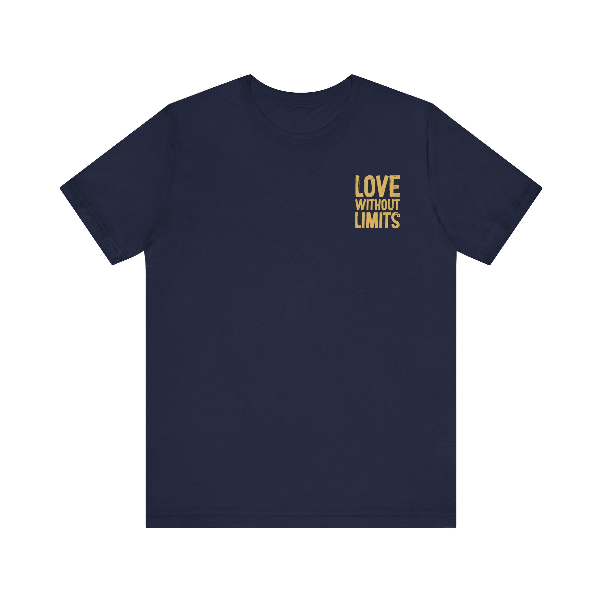 Love Without Limits Christian T-Shirt  Navy Front Divinely Good Christian Apparel  