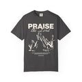 Praise the Lord Graphite Color T-shirt  Front View Divinely Good Faith Based Christian Apparel 