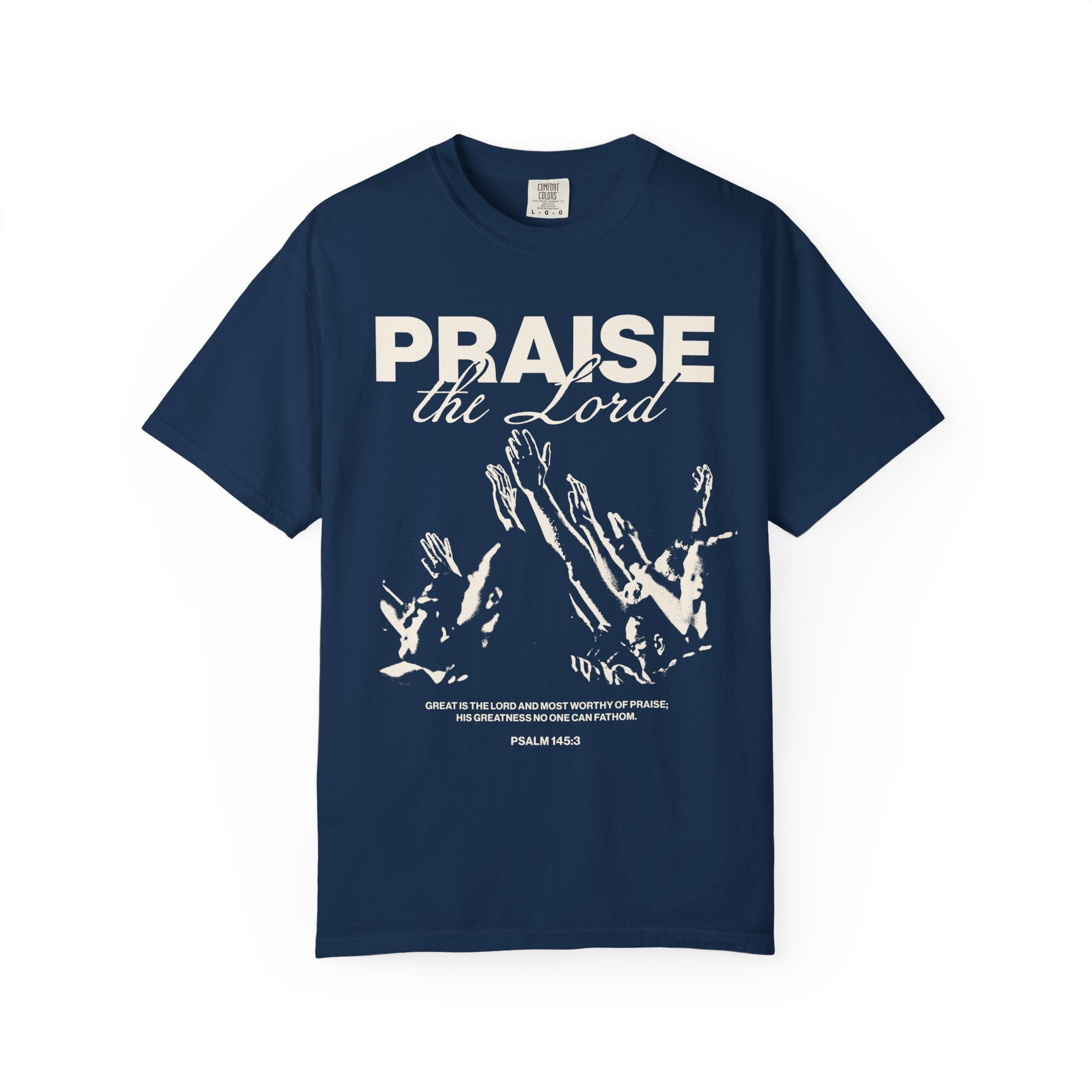 Praise the Lord Graphite Navy T-shirt  Front View Divinely Good Faith Based Christian Apparel 