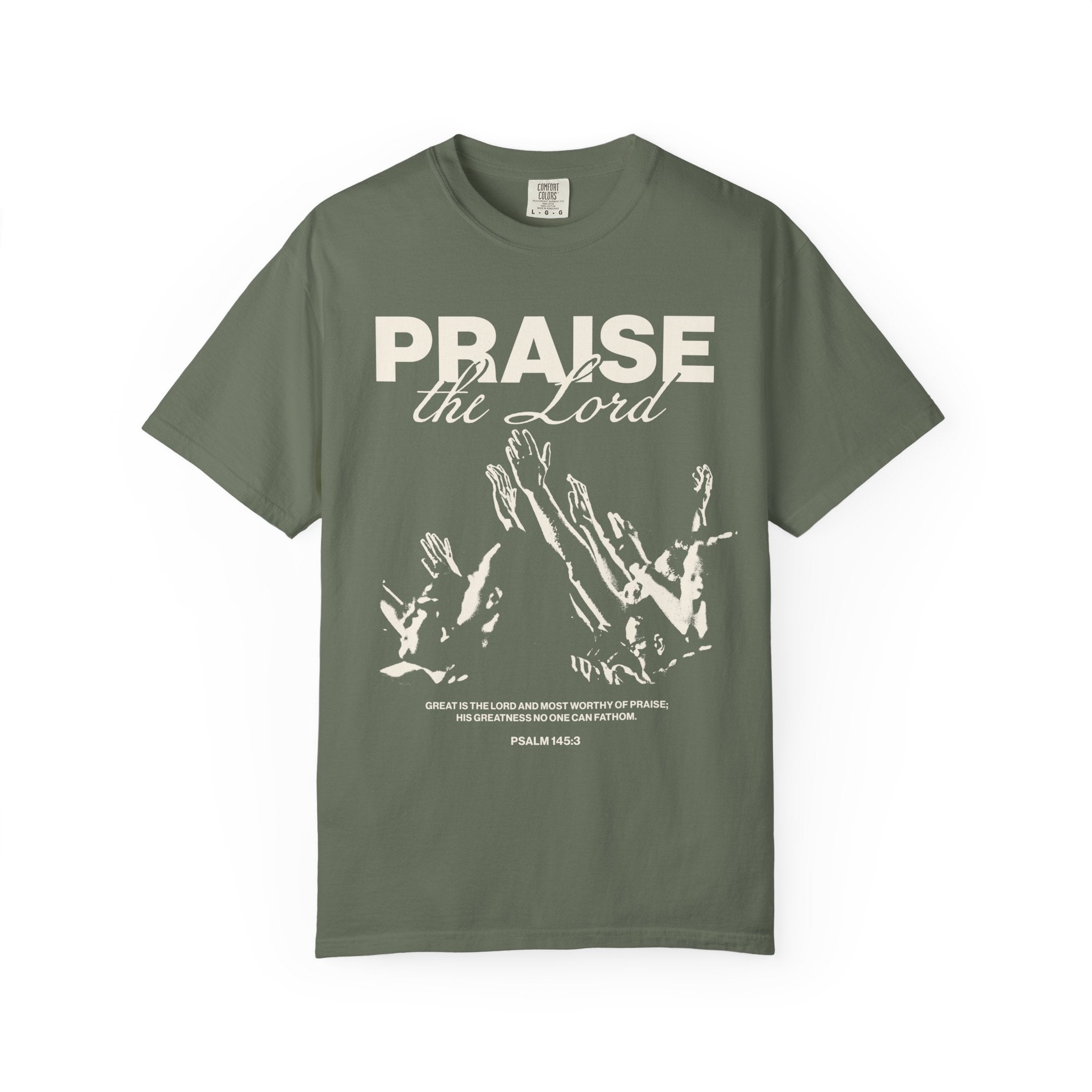 Praise the Lord Moss Color T-shirt  Front View Divinely Good Faith Based Christian Apparel