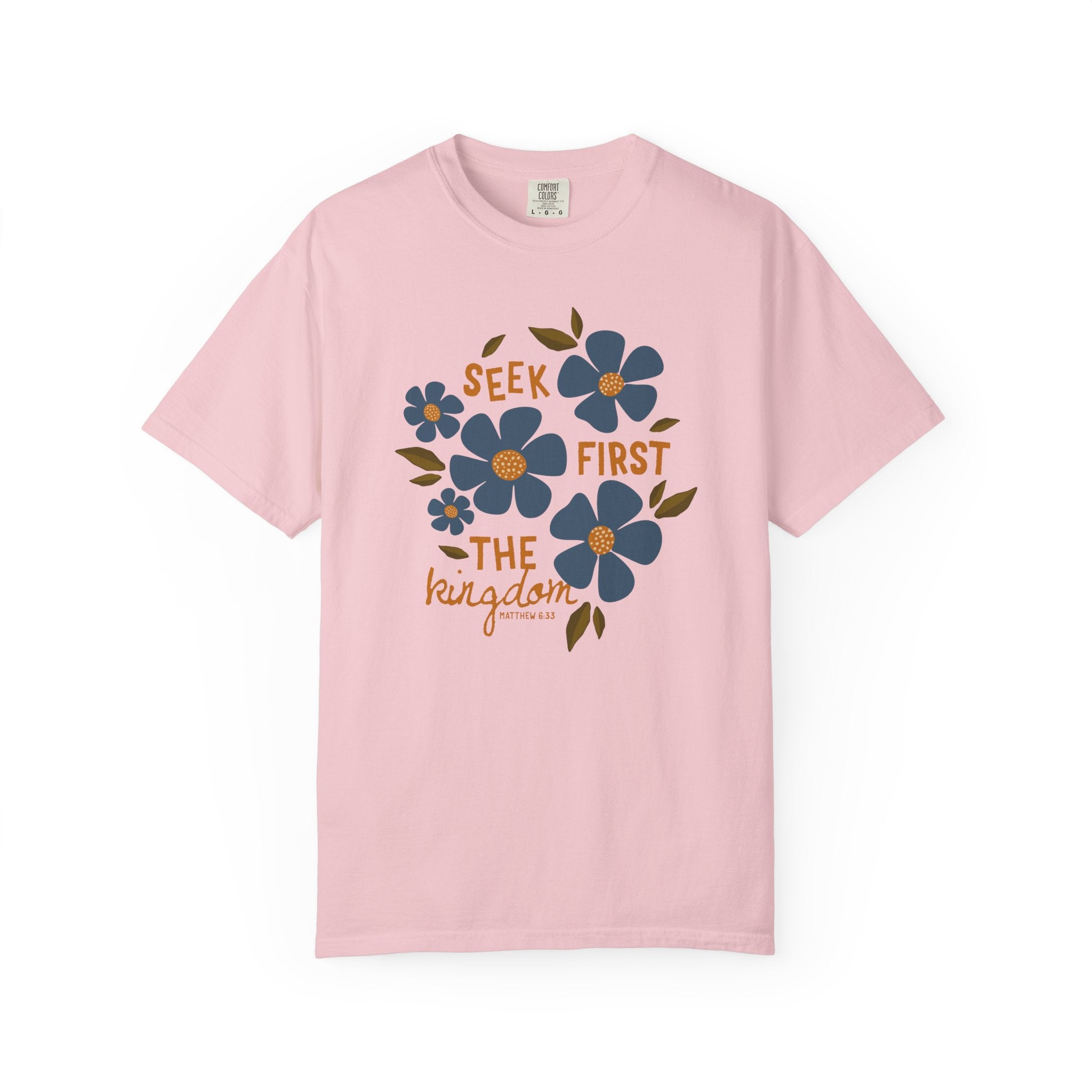 Seek First The Kingdom Unisex Blossom T-shirt  Front View Divinely Good Christian Apparel 